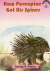 Image for How Porcupine Got His Spines