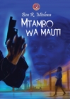 Image for Mtambo wa Mauti