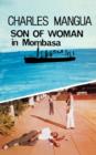Image for Son of Woman in Mombasa