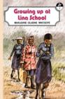 Image for Growing Up at Lina School