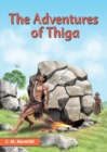 Image for The Adventures of Thiga