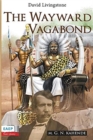 Image for David Livingstone : The Wayward Vagabond in Africa