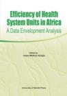 Image for Efficiency of Health System Units in Africa. A Data Envelopment Analysis