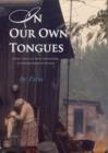 Image for In Our Own Tongues. Poetic voices of three generations of African-American Women