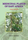 Image for Medicinal Plants of East Africa. Third Edition