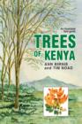 Image for Trees of Kenya  : an illustrated field guide
