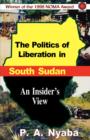 Image for The Politics of Liberation in South Sudan