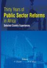 Image for Thirty Years of Public Sector Reforms in Africa. Selected Country Experiences