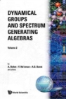 Image for Dynamical Groups And Spectrum Generating Algebras (In 2 Volumes)