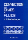 Image for Convection And Chaos In Fluids