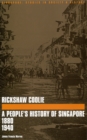 Image for Rickshaw coolie  : a people&#39;s history of Singapore
