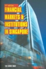 Image for Financial Markets and Institutions in Singapore