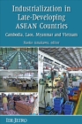 Image for Industrialization in Late-developing ASEAN Countries