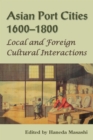 Image for Asian Port Cities, 1600-1800