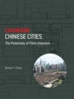 Image for Changing Chinese Cities
