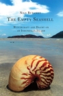 Image for The empty seashell  : witchcraft and doubt on an Indonesian island