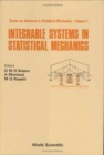 Image for Integrable Systems In Statistical Mechanics