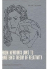 Image for From Newton&#39;s Laws To Einstein&#39;s Theory Of Relativity