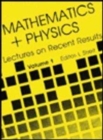Image for Mathematics + Physics: Lectures On Recent Results (Volume Ii)