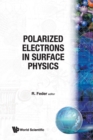 Image for Polarized Electrons In Surface Physics