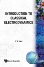 Image for Introduction To Classical Electrodynamics