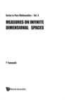 Image for Measures On Infinite Dimensional Spaces