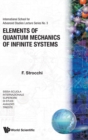 Image for Elements Of Quantum Mechanics Of Infinite Systems
