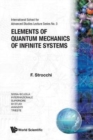 Image for Elements Of Quantum Mechanics Of Infinite Systems