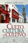 Image for Culto, Cultura Y Cultivo