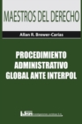 Image for Procedimiento Administrativo Global Ante Interpol