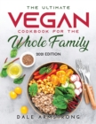 Image for The Ultimate Vegan Cookbook for the Whole Family