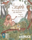 Image for SELVAMIA. Mitologia shuar para ninos, ninas y otras criaturas andantes