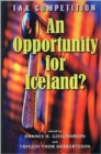Image for Tax Competition : An Opportunity for Iceland