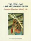 Image for The People of Lake Kutubu and Kikori
