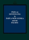 Image for Injia on Sentencing in Papua New Guinea and the Pacific
