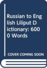 Image for Russian to English Liliput Dictionary : 6000 Words