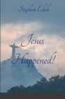 Image for Jesus Happened
