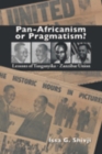 Image for Pan-Africanism or Pragmatism