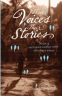 Image for Their Voices, Their Stories. Fiction By Bethsaida Orphan Girls&#39; Secondary S