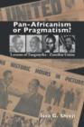 Image for Pan-Africanism or Pragmatism? : Lessons of the Tanganyika-Zanzibar Union