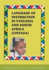 Image for Language of Instruction in Tanzania and South Africa (Loitasa)
