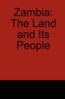 Image for Zambia : The Land and Its People