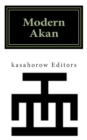 Image for Modern Akan : A Concise Introduction to the Akuapem, Fanti and Twi Language