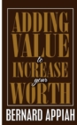 Image for Adding Value to Increase Your Worth