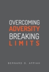 Image for Overcoming Adversity Breaking Limits