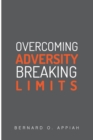 Image for Overcoming Adversity Breaking Limits