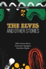 Image for The Elves And Other Stories : An Anthology