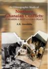 Image for An Ethnographic Study of Northern Ghanaian Conflicts : Towards a Sustainable Peace