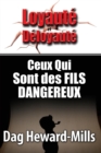 Image for Ceux Qui Sont Des Fils Dangereuses