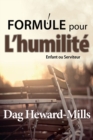 Image for Formule Pour L&#39;humilite